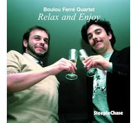 Boulou Ferre Relax And Enjoy (CD) Album