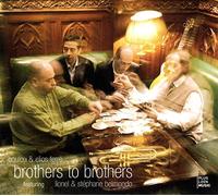 Ferrè Elio, Ferre'Bolou - Brothers To Brothers