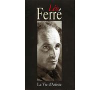 FERRE, LEO - LA VIE D'ARTISTE