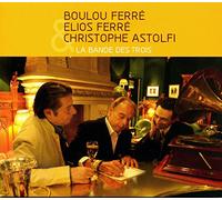 Ferre Trio - La Bande Des Trois