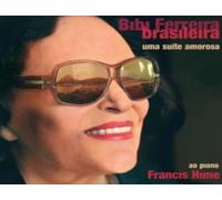 Ferreira, Bibi - Brasileira Uma Suite Amorosa