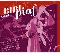 Ferreira, Bibi - Piaf