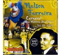 FERREIRA, NELSON - 100 ANOS-CARNAVAL SUA V27