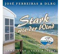 FERREIRAS, JOSE - STARK WIE DER WIND