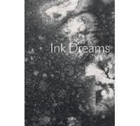 Ferrell, Susanne B Ink Dreams: Selections from the Fondation (Copertina rigida)