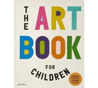Ferren Gipson Amanda Renshaw Gilda Will The Art Book for Chil (Copertina rigida)