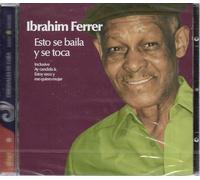 Ferrer,Ibrahim Y Los Bocucos - Esto Se Baila Y Se Toca