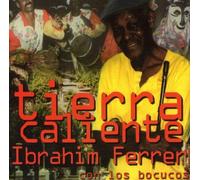 Ferrer,Ibrahim Y Los Bocucos - Tierra Caliente