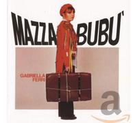 Gabriella Ferri - Mazzabubu'