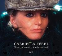 Ferri Gabriella - Tanto Pe'Canta'...Le Mie Canzoni (Box 2Cd)