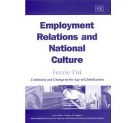 Ferrie Pot Employment Relations and National Culture (Copertina rigida)