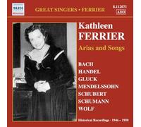 Ferrier Katheleen - Kathleen Ferrier: Arias And Songs