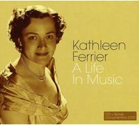 Ferrier, Kathleen - Kathleen Ferrier-A Life In Music (2 CD)