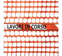 FERRIGROUP Rete Arancio da Cantiere 1,20x50 m, Made in Italy - Rete Plastificata 180 g/m² con Banda “Lavori in Corso” - Recinzione Temporanea (1.20x50 m)