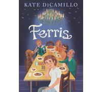 Kate DiCamillo Ferris (Copertina rigida)