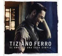 Ferro, Tiziano - El Amor Es Una Cosa Simple