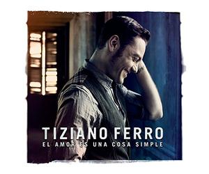 Ferro, Tiziano - El Amor Es Una Cosa Simple