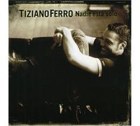 Ferro, Tiziano - Nadie Esta Solo