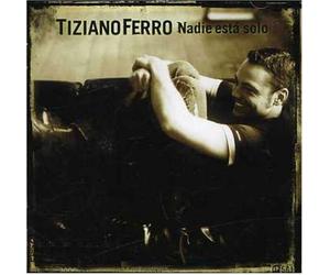 Ferro Tiziano - Nadie Esta Solo (Vers.Spagnola)