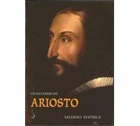 Ferroni,Giulio. - Ariosto.