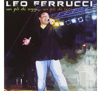 Ferrucci L. - Un Po' Di Oggi...Un Po' Di Ieri