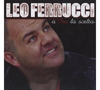Ferrucci Leo - A Voi La Scelta