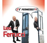 Ferrucci Leo - C'E' Permesso ?