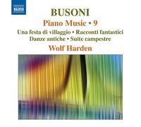 Ferruccio Busoni Busoni: Piano Music - Volume 9 (CD) Album
