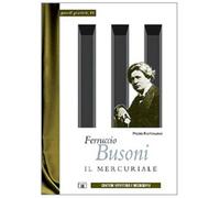 Libri Piero Rattalino - Ferruccio Busoni. Il Mercuriale