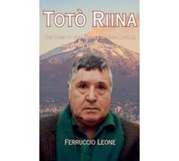 Ferruccio Leone The Boss of the Bosses of Cosa Nostra - Inside the S (Tascabile)