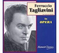 Ferruccio Tagliavini - In Opera and Song