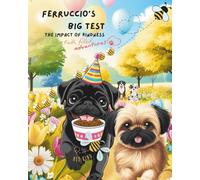 Ferruccio's Big Test: The Impact of Kindness