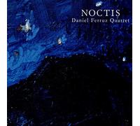 Ferruz Daniel Quartet - Noctis