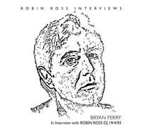 Ferry, Bryan - Interview With Robin Ross 1994