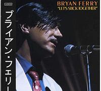 Bryan Ferry - Let's Stick Together