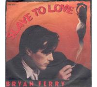 FERRY, Bryan - Slave to love / Valentine / 881 873-7