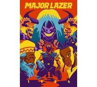 Ferry Gouw Major Lazer Z2 Comics Alex De Major Lazer: Year Negativ (Tascabile)