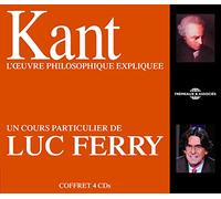 FERRY, LUC - KANT : L'0UVRE.. (4 CD)
