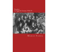 Fersulcis: La leggenda granata: Volume 1