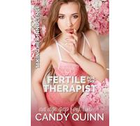 Fertile for the Therapist: An age gap first time