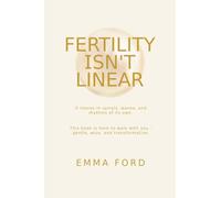 Fertility Isn't Linear: It Moves in Spirals, Waves, and Rhythms of Its Own