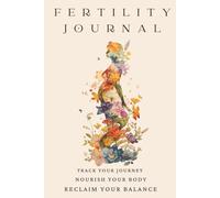 Fertility Journal: Track Your Journey to Conception