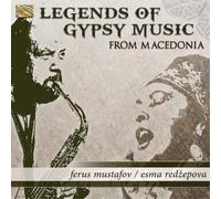 Ferus Mustafov & Esma Redzepova Legends of Gypsy Music from Macedonia (CD) Album