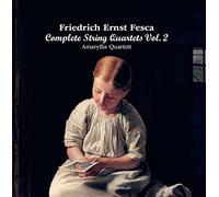 Fesca/ Amaryllis Quartett - String Quartets 2