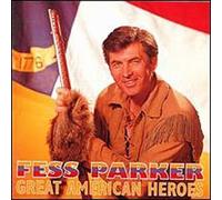 Fess Parker - Great American Heroes