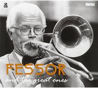 Fessor - Fessor And The Great Ones