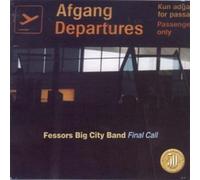 Fessor's Big City Band Final Call (CD) Album