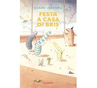 Festa a casa di Bris
