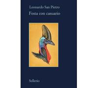FESTA CON CASUARIO - SAN PIETRO LEONARDO - Sellerio