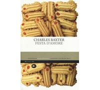 Festa d'amore - Baxter Charles